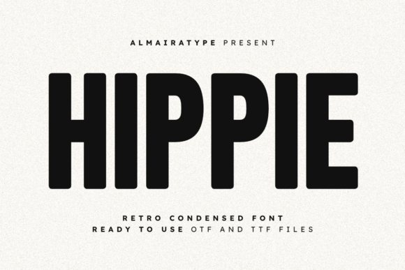 Hippie: A Modern Retro Typeface for Bold Brands