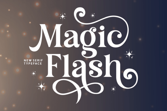 Magic Flash: A Whimsical Typeface for Enchanting Designs