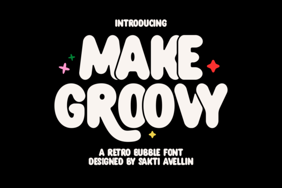 Make Groovy: A Typeface That Brings the 70s to Your Brand
