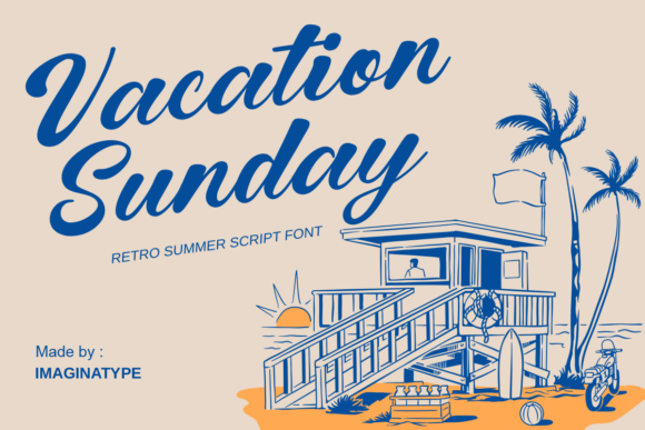 Recapture the Golden Coast with Vacation Sunday Font