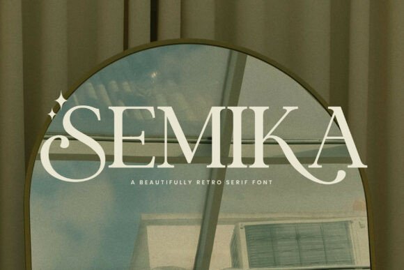 Semika: A Retro Serif Font with Vintage Soul for Modern Design