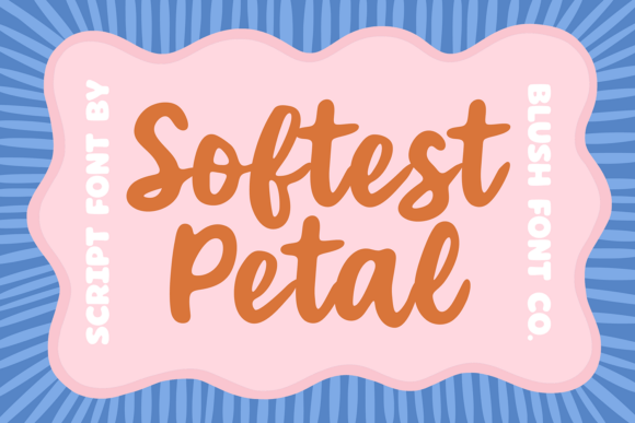 Softest Petal: The Bubbly Script Font for a Warmer Brand