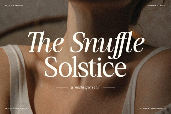 The Snuffle Solstice: A Typeface for Timeless Brand Identity