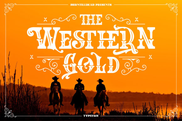 Unearthing a Bold Statement with The Western Gold Font