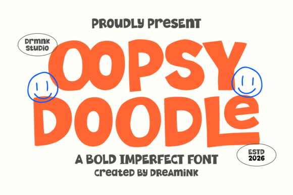 Why Imperfect Fonts Like Oopsy Doodle Build Better Brands
